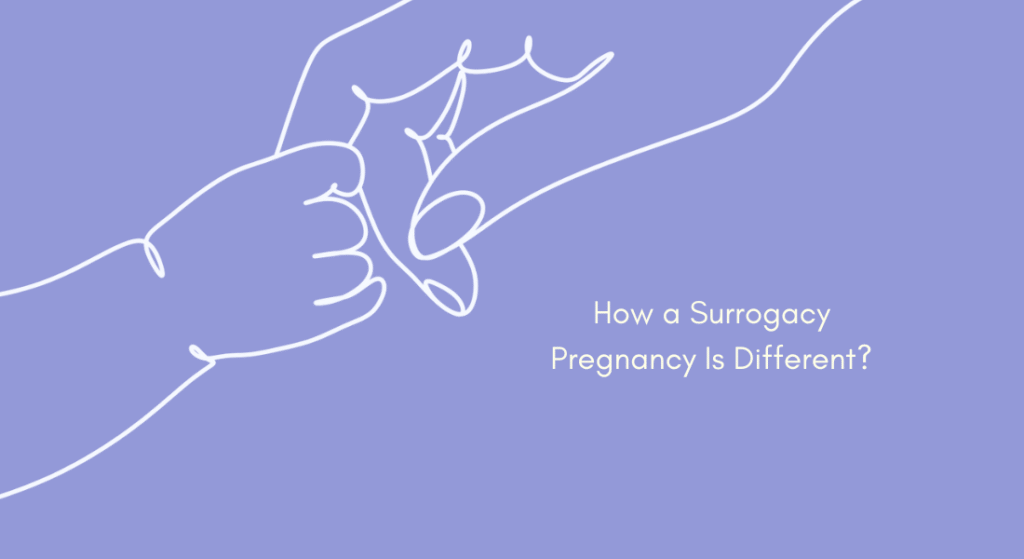 How a Surrogacy Pregnancy Is Different